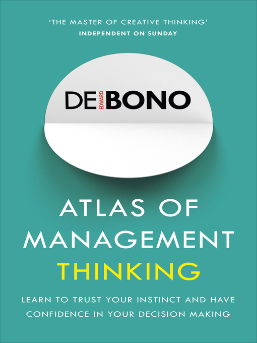 Title details for Atlas of Management Thinking by Edward de Bono - Available